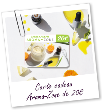 E-carte cadeau Aroma-Zone 20€ - Aroma-Zone