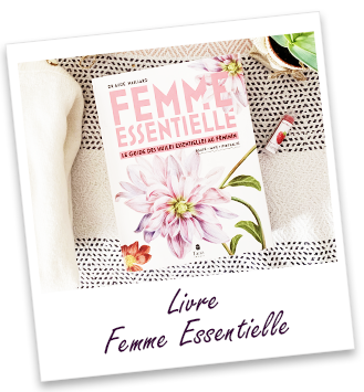 Nouveau livre Femme Essentielle aromathérapie huiles essentielles d'Aude  Maillard - Aroma-Zone